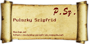 Pulszky Szigfrid névjegykártya